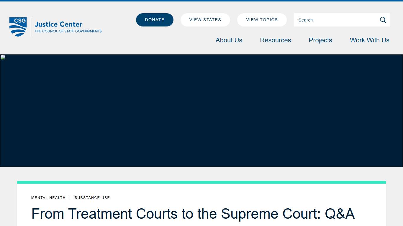 From Treatment Courts to the Supreme Court: Q&A with Three State Supreme Court Justices - CSG Justice Center